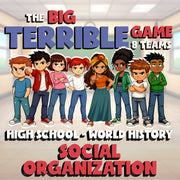 Social Organization BIG TERRIBLE GAME - No Prep World History Review Activity