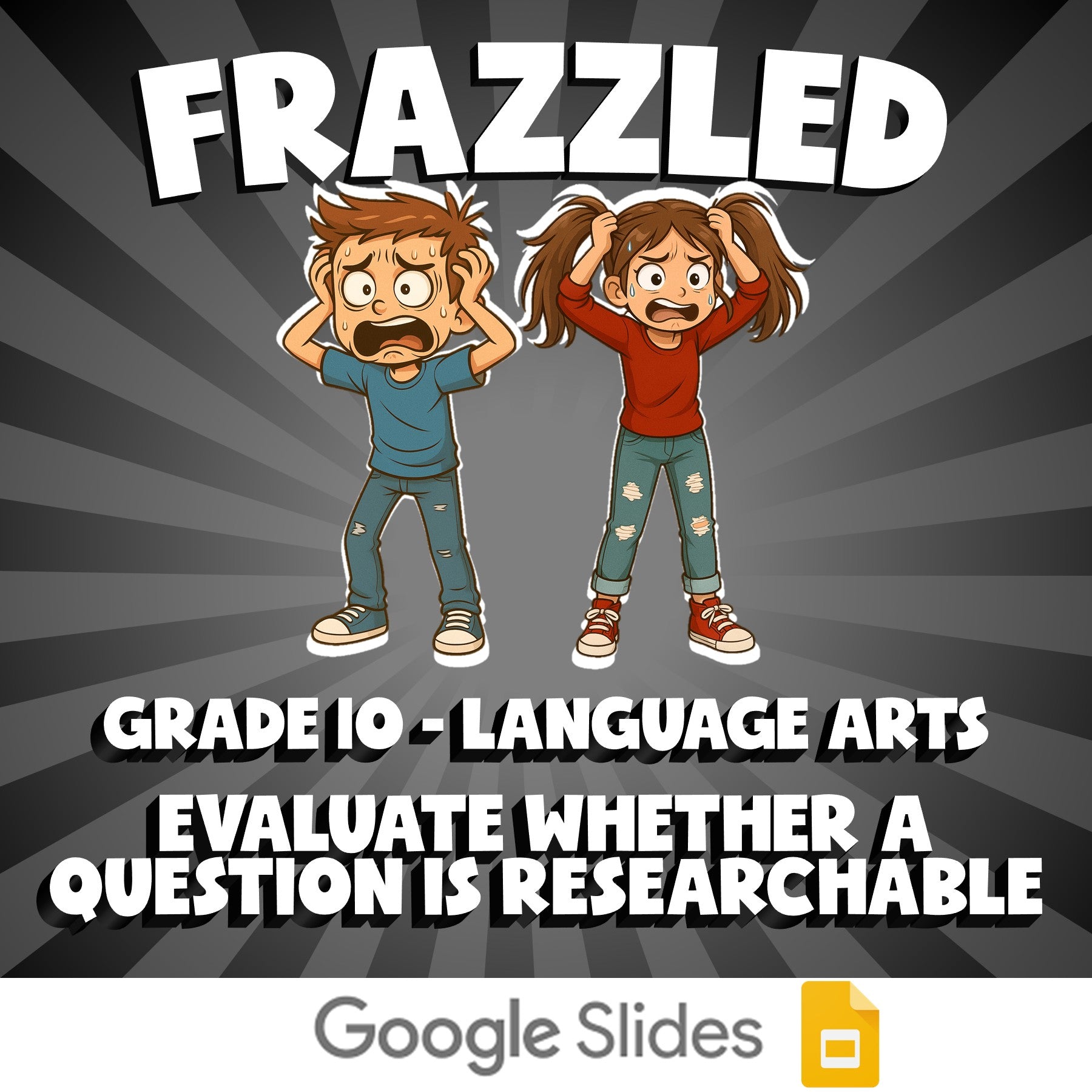 Evaluate Whether a Question Is Researchable FRAZZLED ELA Game - No Prep Grade 10