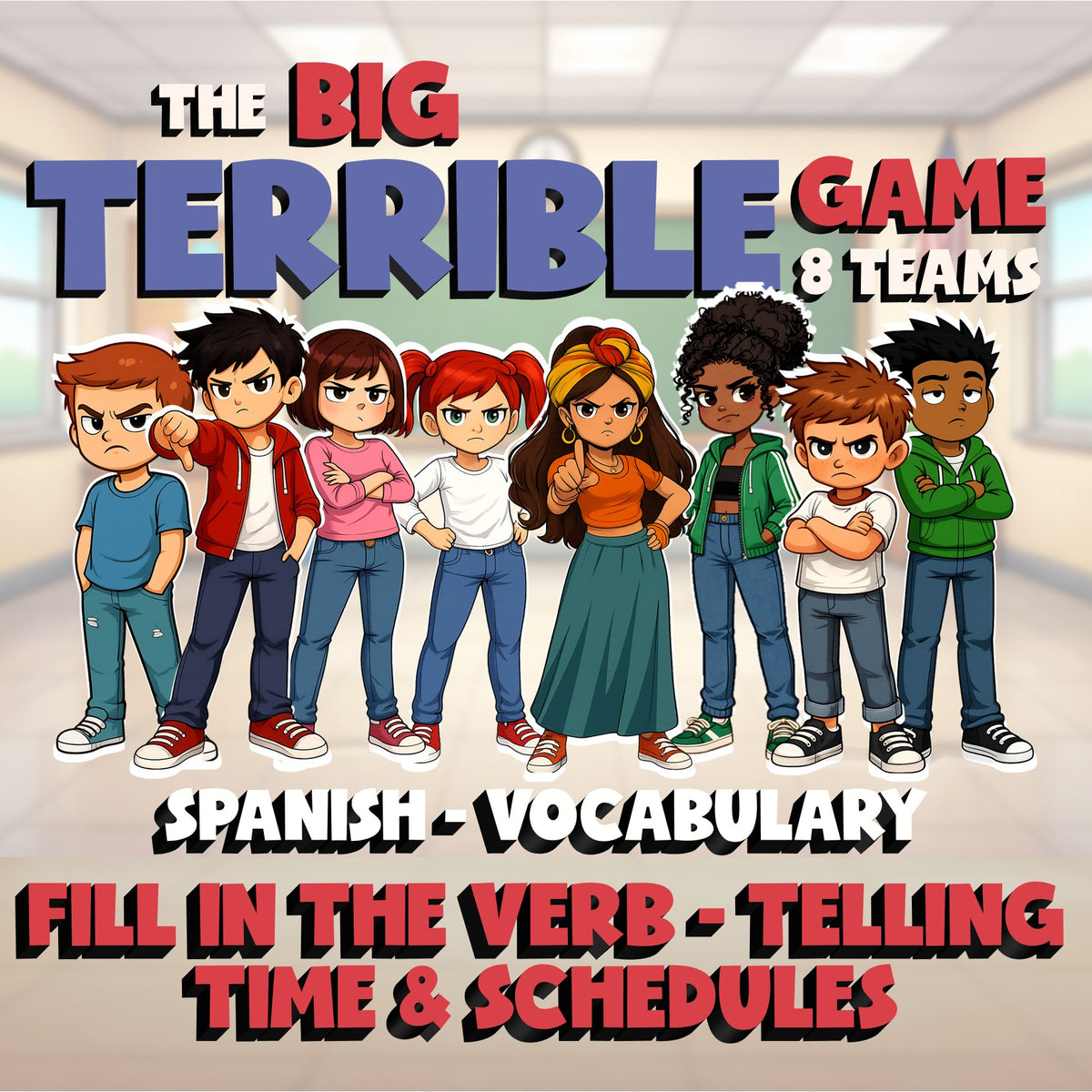 Fill In The Verb - Telling Time & Schedules BIG TERRIBLE GAME - Spanish Exercise