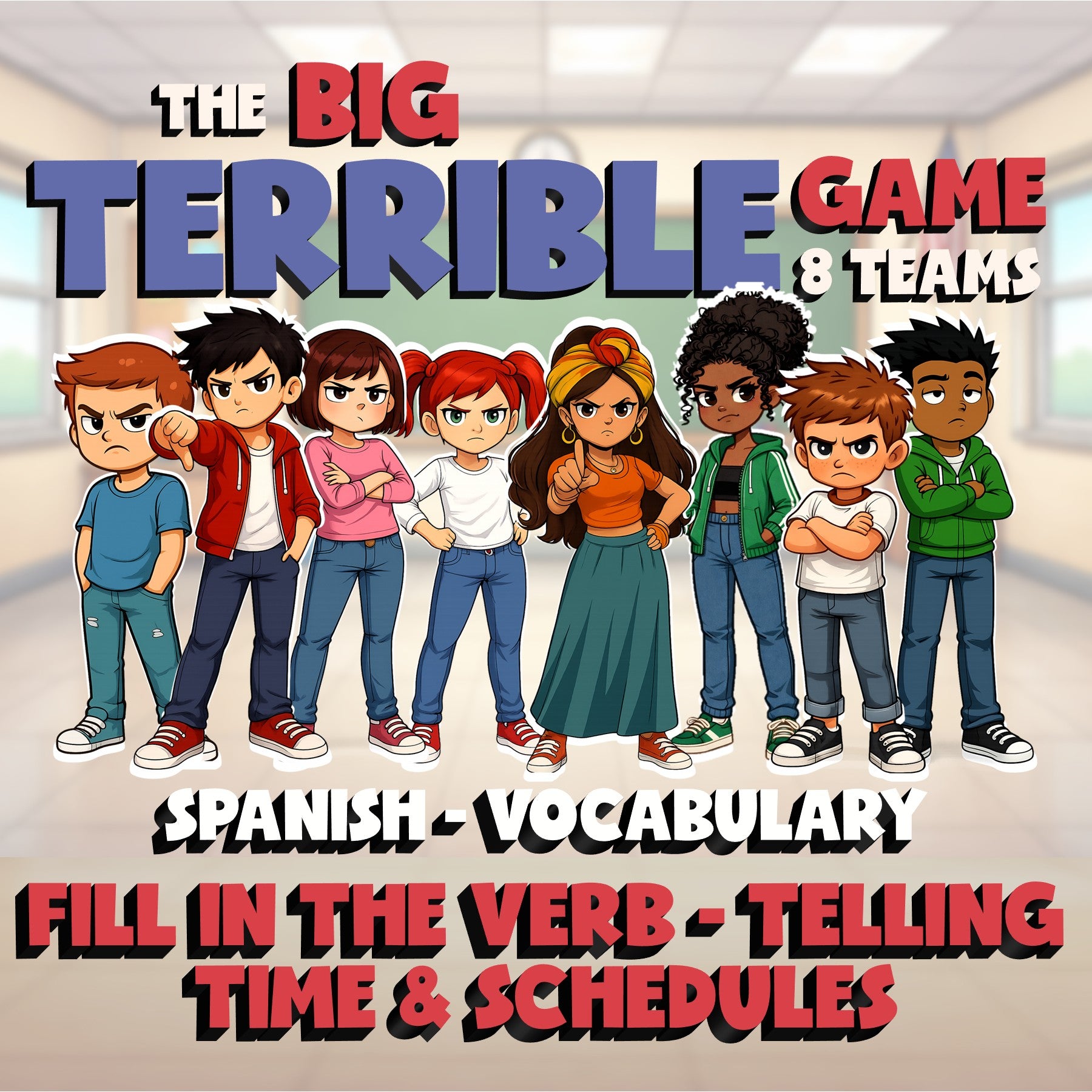 Fill In The Verb - Telling Time & Schedules BIG TERRIBLE GAME - Spanish Exercise