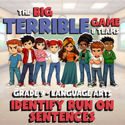 Identify Run On Sentences BIG TERRIBLE GAME - No Prep Grade 9 ELA Review