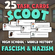 Fascism & Nazism SCOOT TASK CARDS Game - No Prep World History Review Activity