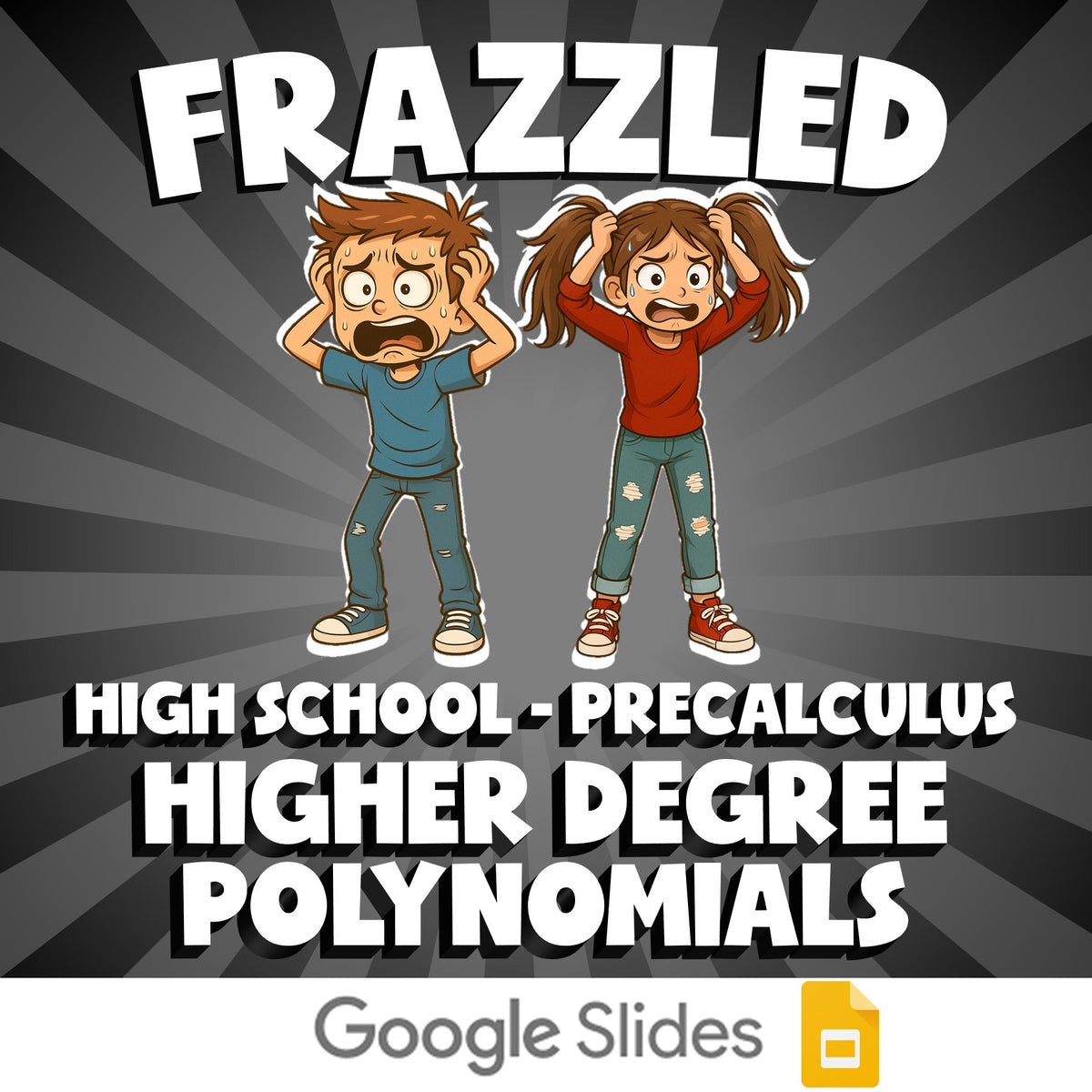 Higher Degree Polynomials FRAZZLED Math Game - No Prep PreCalculus Review