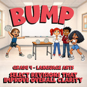 Select Revisions That Improve Overall Clarity BUMP ELA Game - No Prep Grade 4