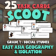 East Asia Geography & Isolation SCOOT TASK CARDS Socials Game - No Prep Grade 7