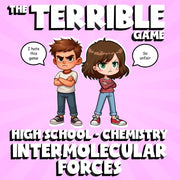 Intermolecular Forces THE TERRIBLE GAME - No Prep Chemistry Science Review