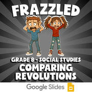Comparing Revolutions FRAZZLED Socials Game - No Prep Grade 8 Review Activity