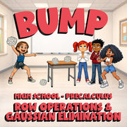 Row Operations & Gaussian Elimination BUMP Math Game - No Prep PreCalculus