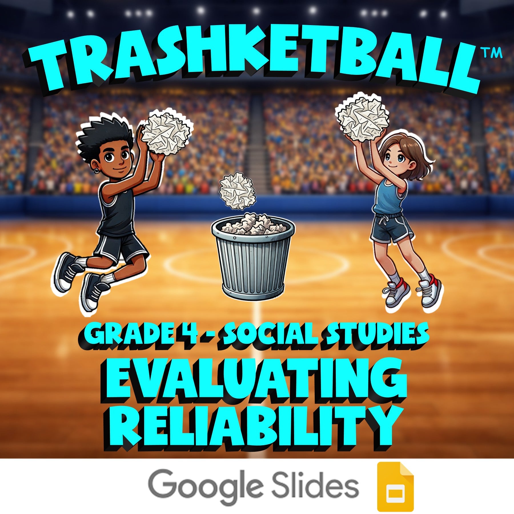 Evaluating Reliability TRASHKETBALL Socials Game - No Prep Grade 4 Review