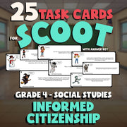 Informed Citizenship SCOOT TASK CARDS Socials Game - No Prep Grade 4 Review