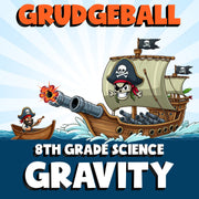 Gravity GRUDGEBALL Science Game - No Prep Grade 8 Review Activity