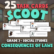 Consequences of Laws SCOOT TASK CARDS Socials Game - No Prep Grade 3 Review