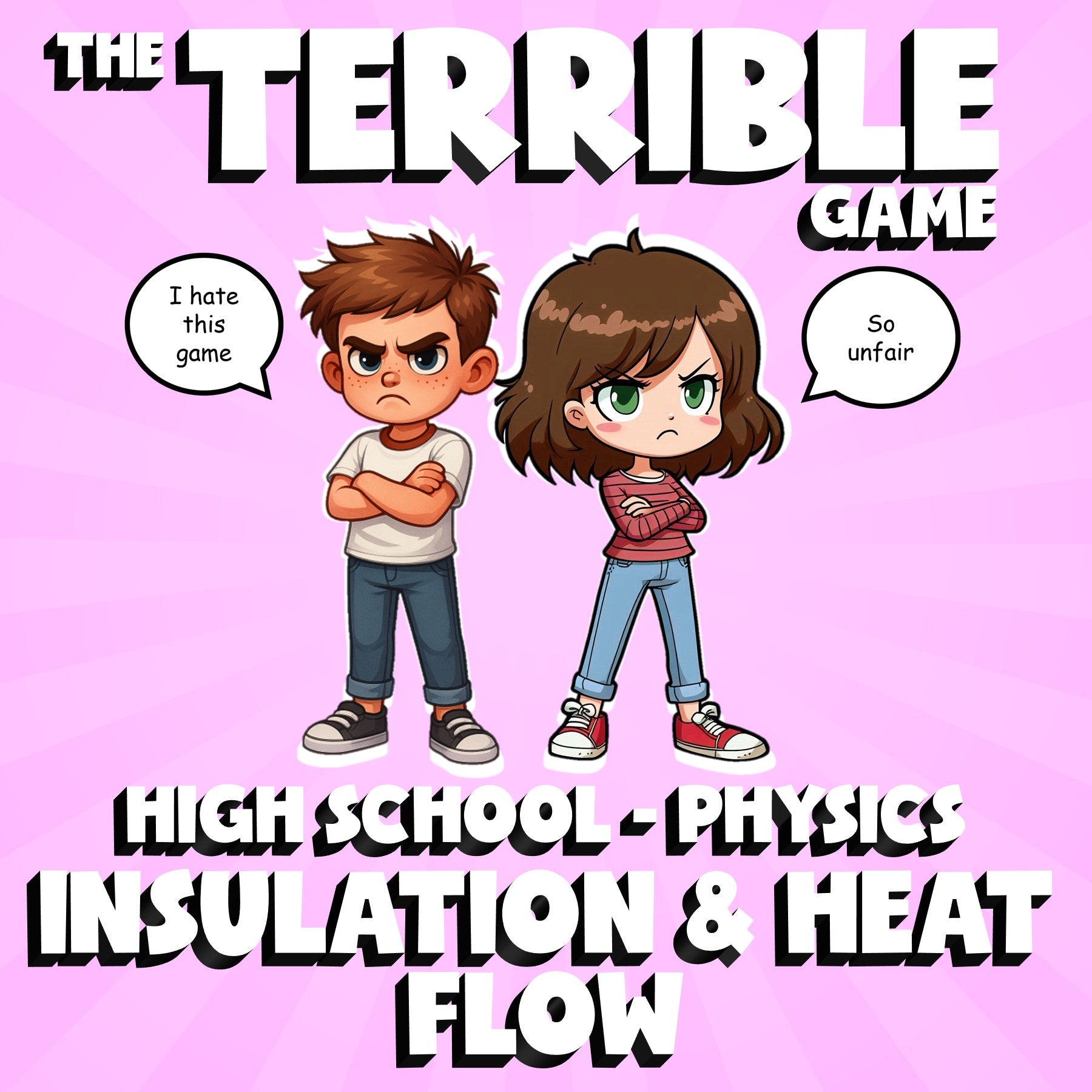 Insulation & Heat Flow THE TERRIBLE GAME - No Prep Physics Science Review