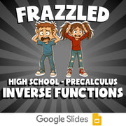 Inverse Functions FRAZZLED Math Game - No Prep PreCalculus Review Activity