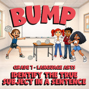 Identify the True Subject in a Sentence BUMP ELA Game - No Prep Grade 7 Review