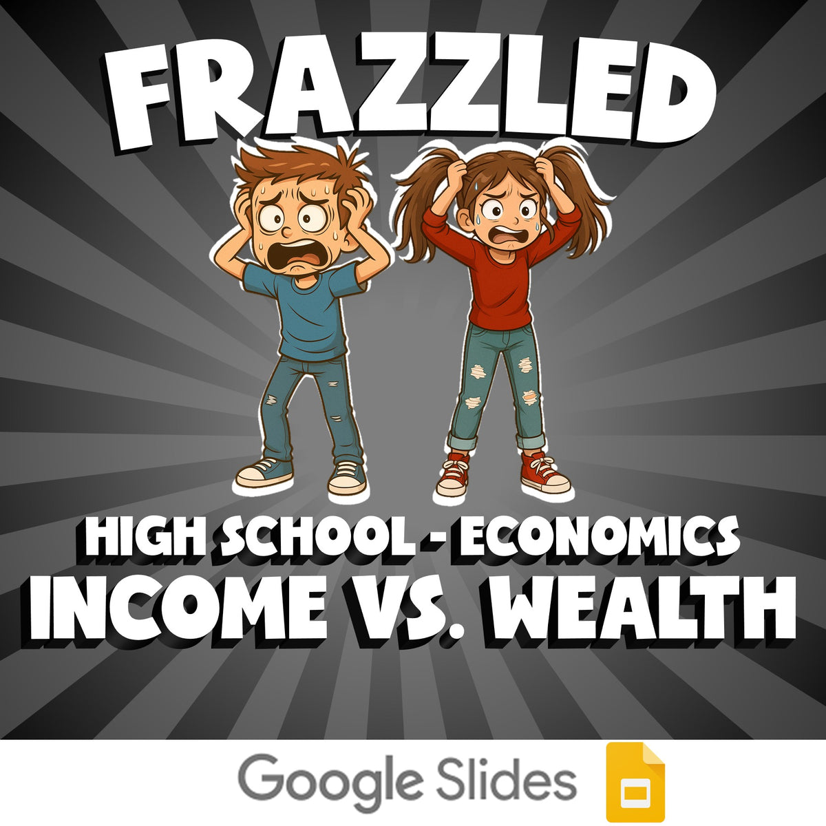 Income vs. Wealth FRAZZLED Economics Game - No Prep Review Activity