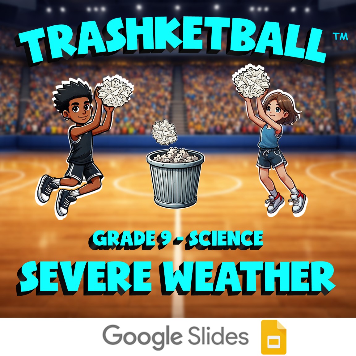 Severe Weather TRASHKETBALL Science Game - No Prep Grade 9 Review Activity