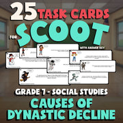 Causes of Dynastic Decline SCOOT TASK CARDS Socials Game - No Prep Grade 7