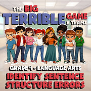 Identify Sentence Structure Errors BIG TERRIBLE GAME - Grade 4 ELA Review