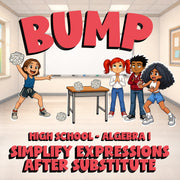 Simplify Expressions after Substitute BUMP Math Game - No Prep Algebra 1 Review