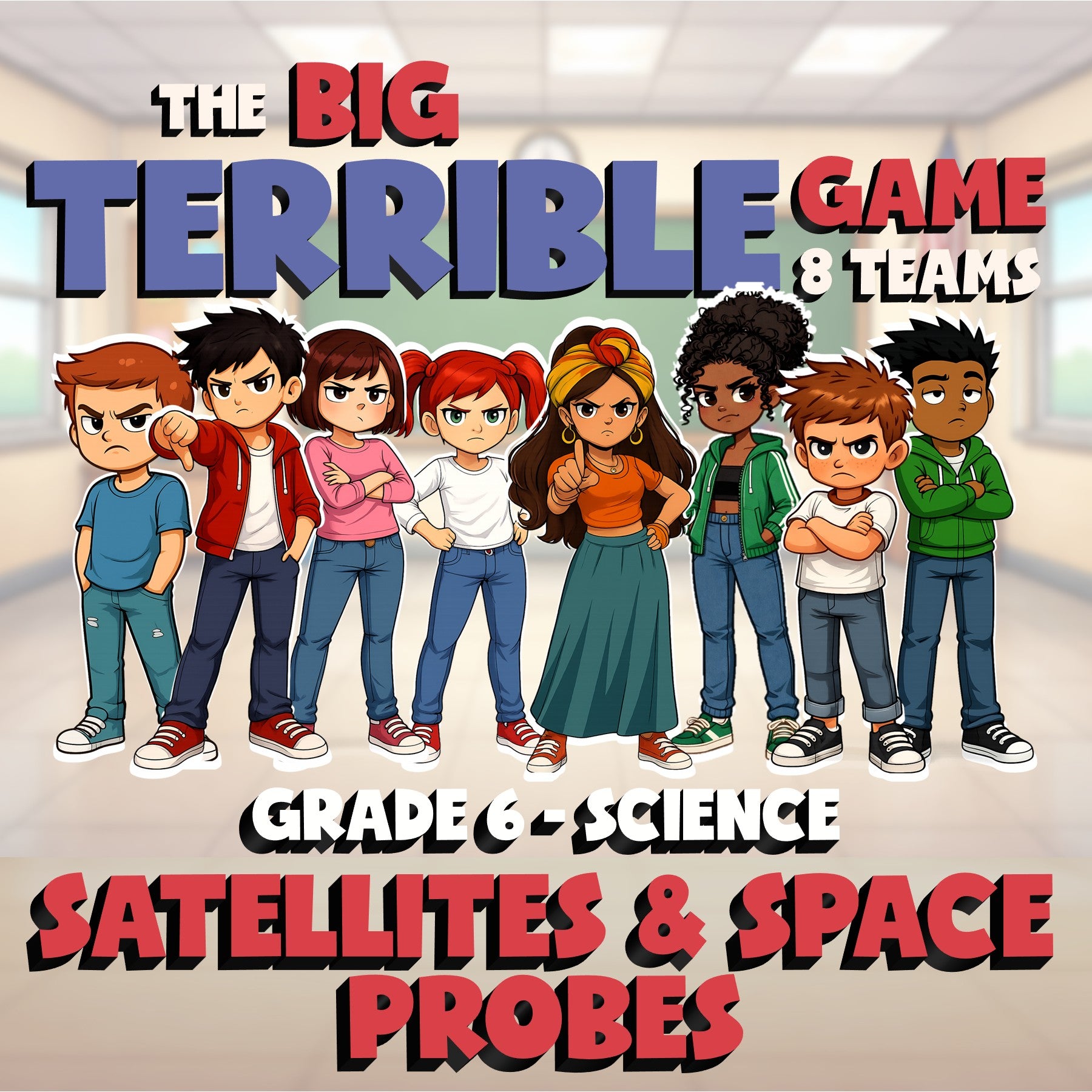 Satellites & Space Probes BIG TERRIBLE GAME - No Prep Grade 6 Science Review