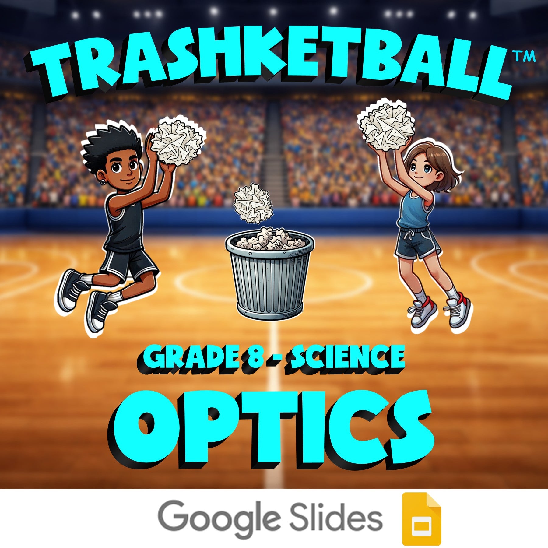 Optics TRASHKETBALL Science Game - No Prep Grade 8 Review Activity