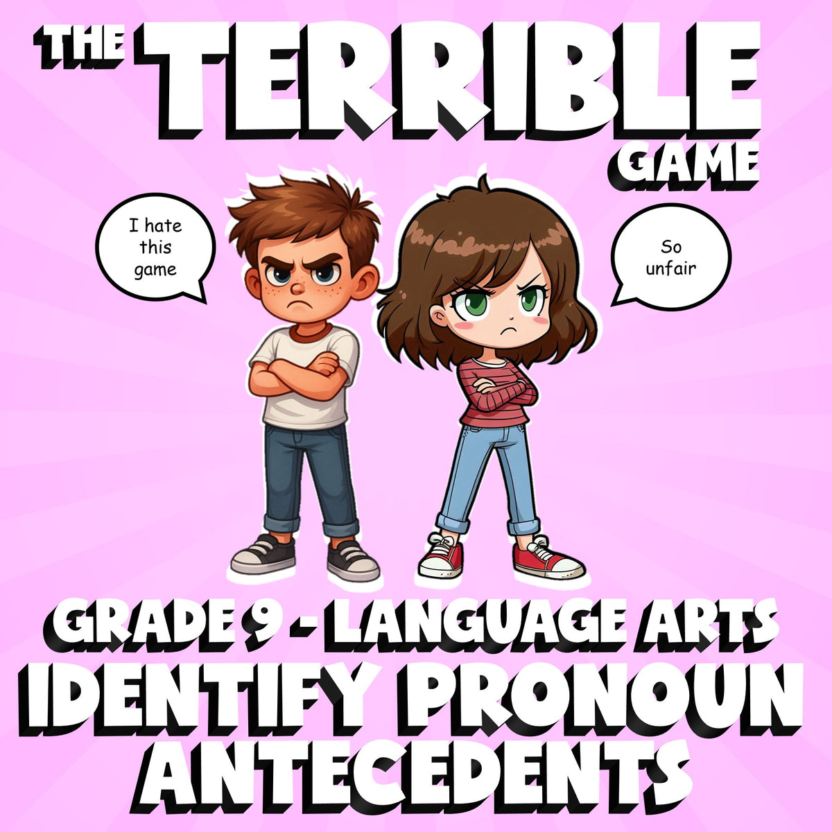 Identify Pronoun Antecedents THE TERRIBLE GAME - No Prep Grade 9 ELA Review