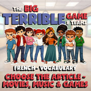 Choose The Article - Movies, Music & Games BIG TERRIBLE GAME - French Exercise