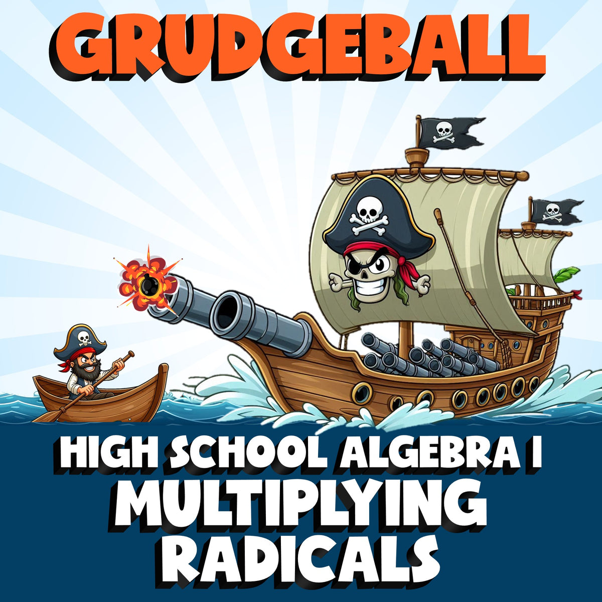 Multiplying Radicals GRUDGEBALL Math Game - No Prep Algebra 1 Review Activity