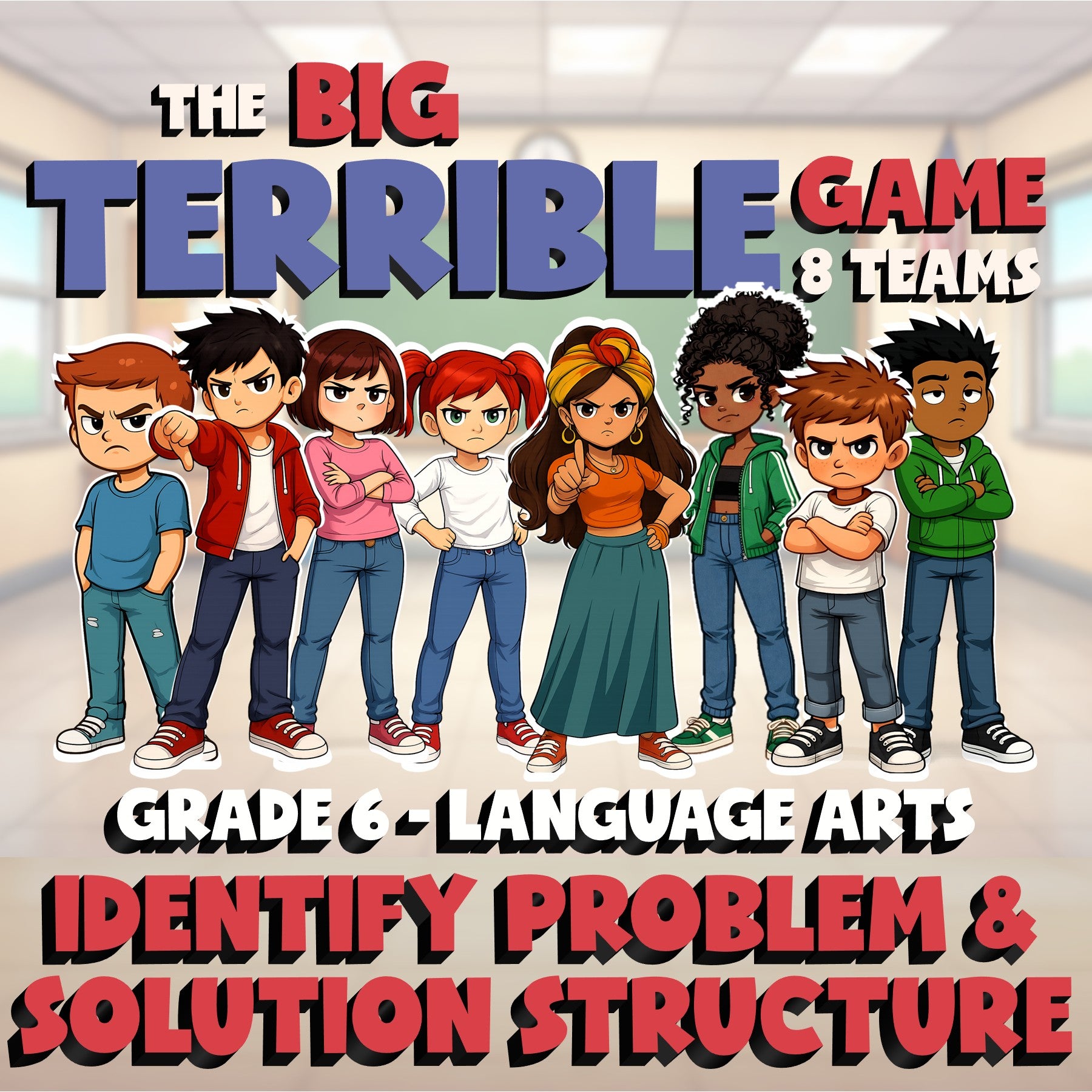 Identify Problem & Solution Structure BIG TERRIBLE GAME - Grade 6 ELA Review