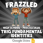 Trig Fundamental Identities FRAZZLED Math Game - No Prep PreCalculus Review