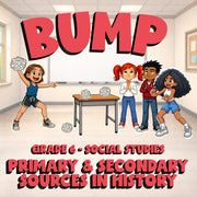 Primary & Secondary Sources in History BUMP Socials Game - No Prep Grade 6
