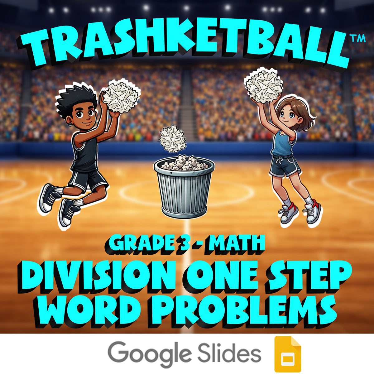 Division One Step Word Problems TRASHKETBALL Math Game - No Prep Grade 3 Review