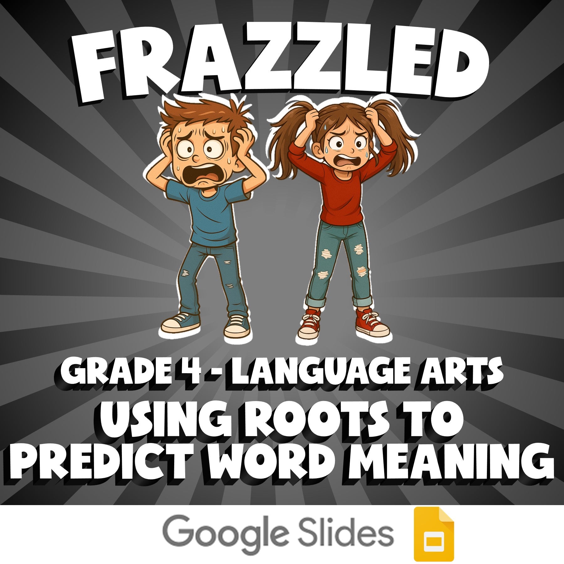 Using Roots to Predict Word Meaning FRAZZLED ELA Game - No Prep Grade 4 Review