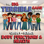 Body Functions & Health BIG TERRIBLE GAME - No Prep Grade 9 Science Review