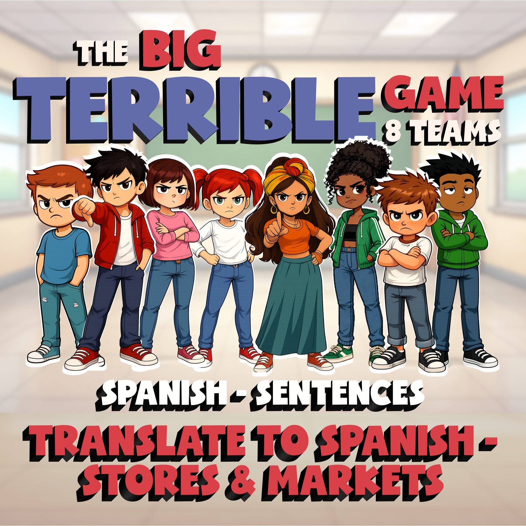 Translate to Spanish - Stores & Markets BIG TERRIBLE GAME - Spanish Exercise