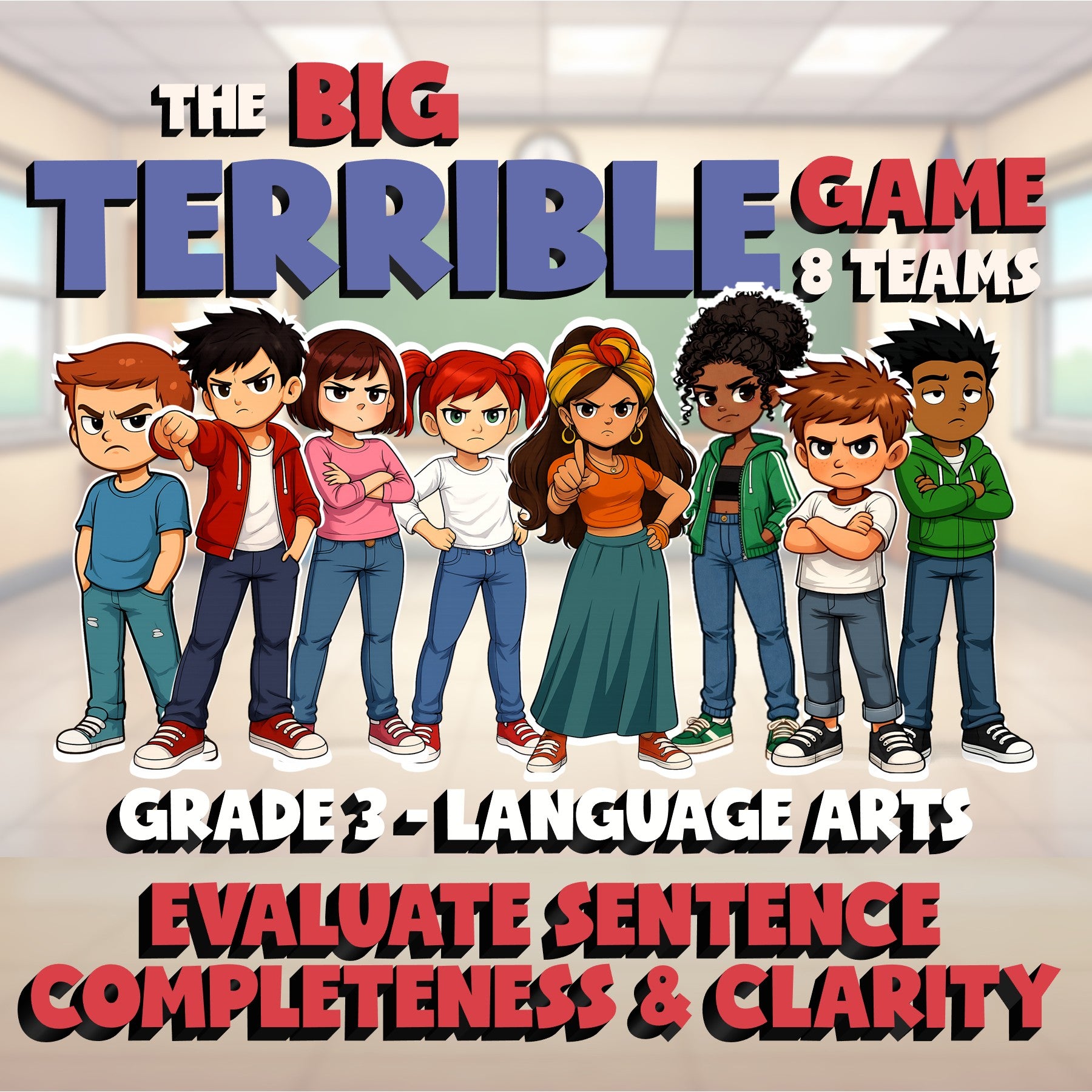 Evaluate Sentence Completeness & Clarity BIG TERRIBLE GAME - Grade 3 ELA Review