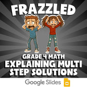 Explaining Multi Step Solutions FRAZZLED Math Game - No Prep Grade 4 Review