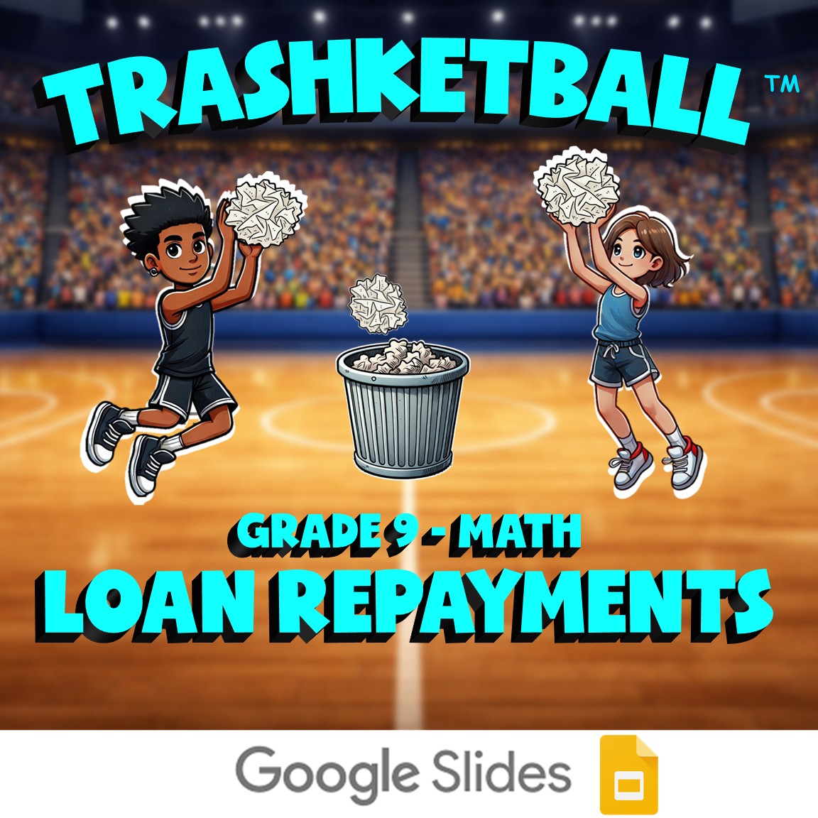 Loan Repayments TRASHKETBALL Math Game - No Prep Grade 9 Review Activity