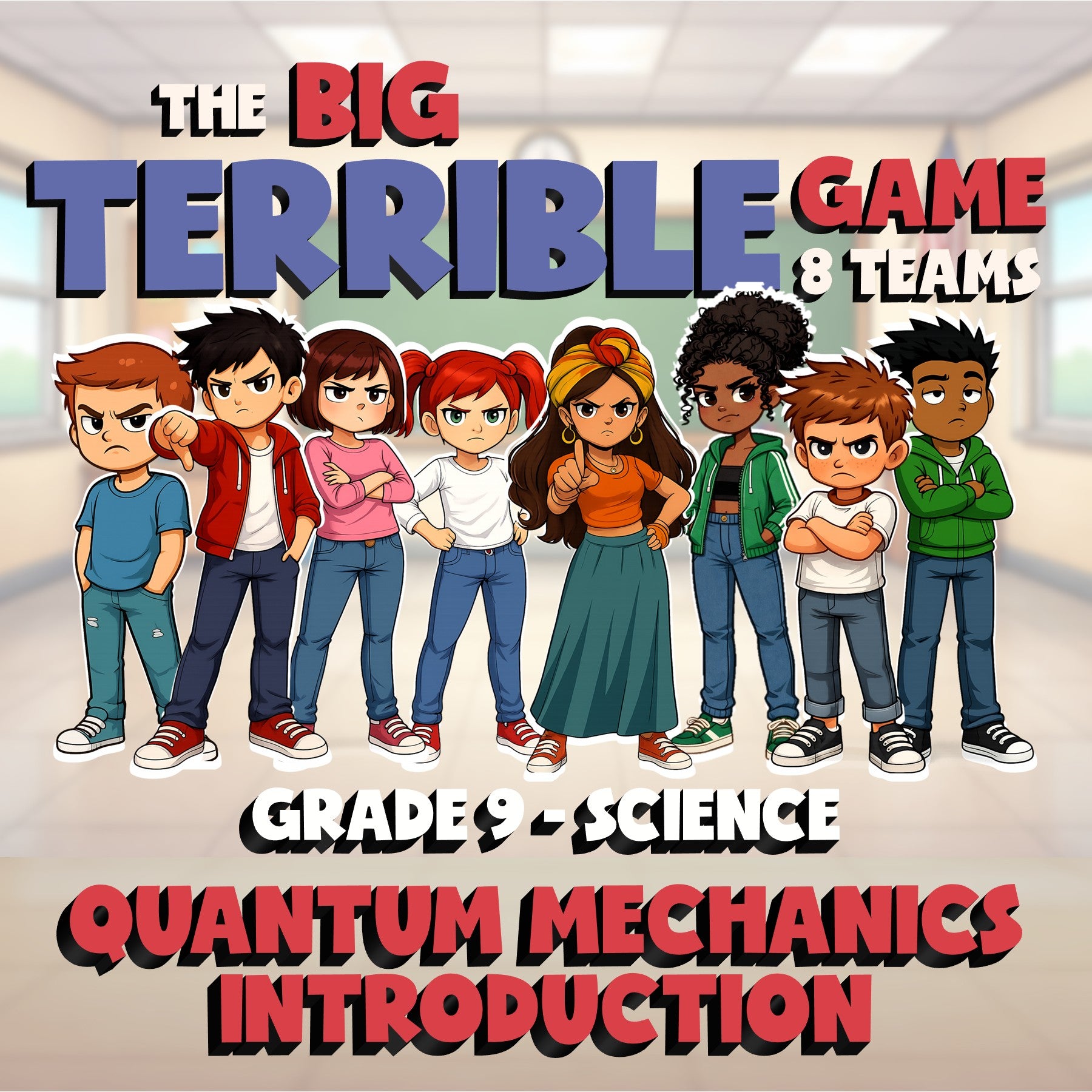 Quantum Mechanics Introduction BIG TERRIBLE GAME - Grade 9 Science Review