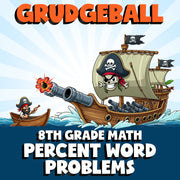 Percent Word Problems GRUDGEBALL Math Game - No Prep Grade 8 Review Activity