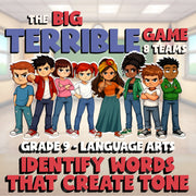 Identify Words That Create Tone BIG TERRIBLE GAME - No Prep Grade 9 ELA Review