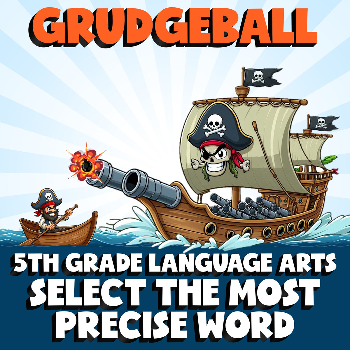 Select the Most Precise Word GRUDGEBALL ELA Game - No Prep Grade 5 Review