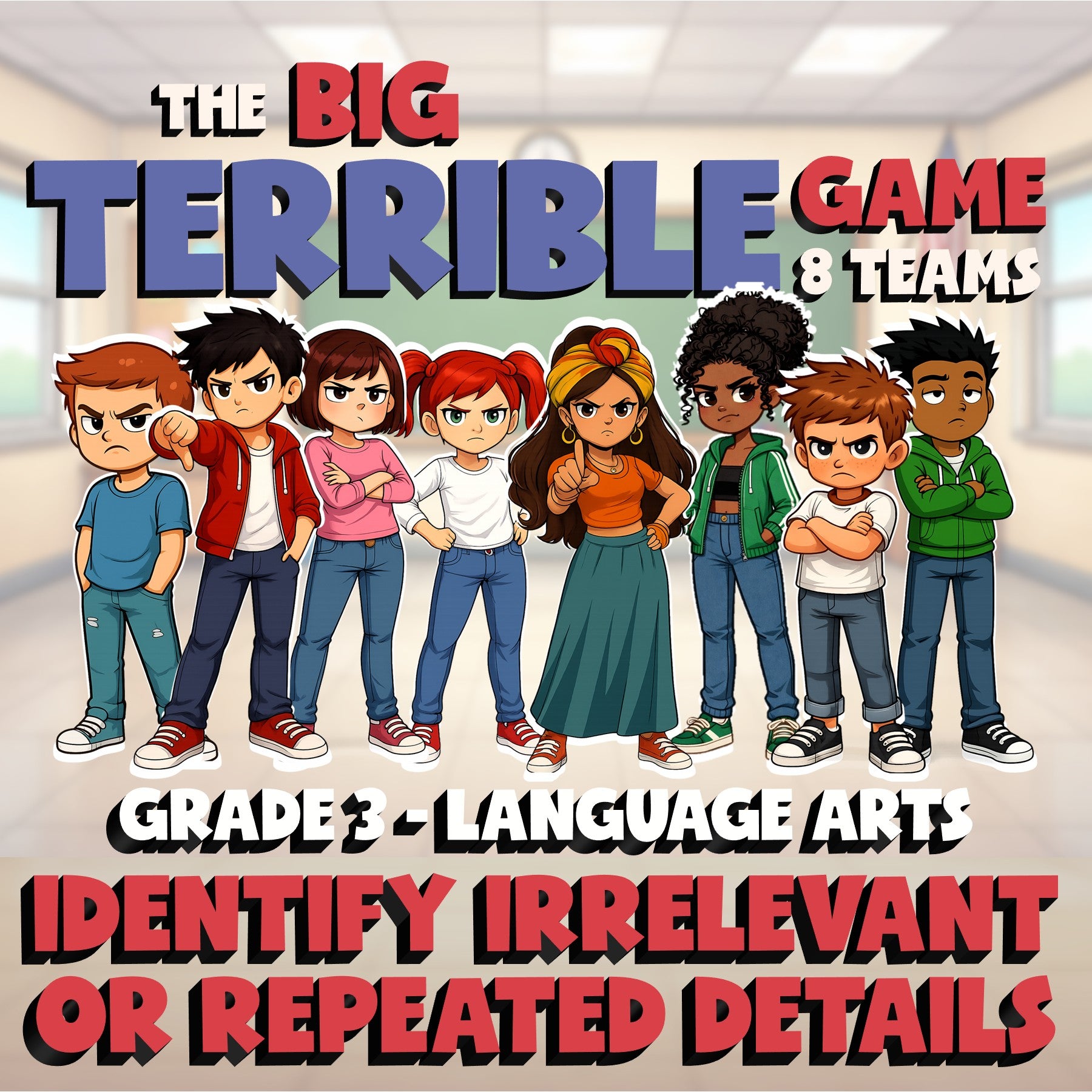 Identify Irrelevant or Repeated Details BIG TERRIBLE GAME - Grade 3 ELA Review