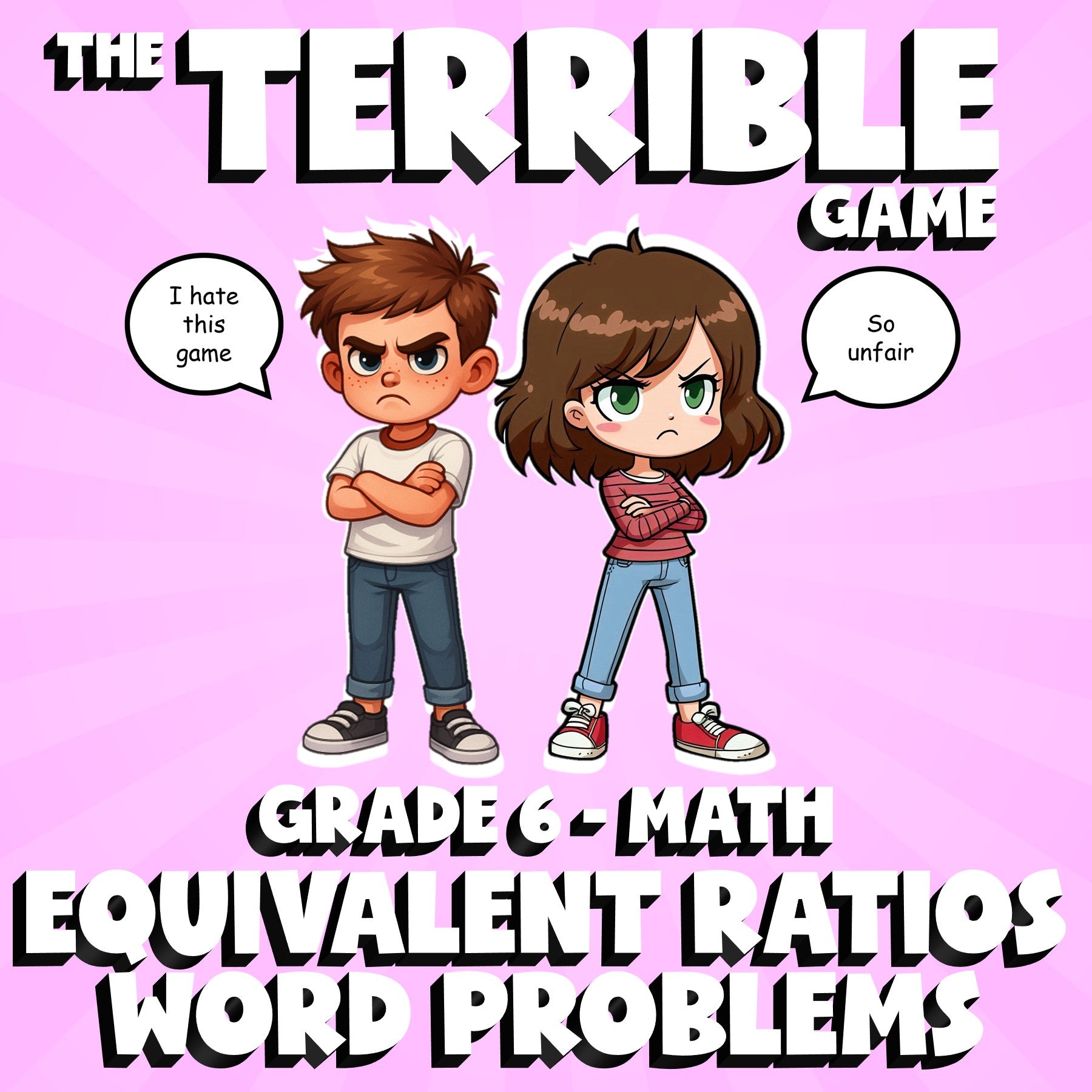 Equivalent Ratios Word Problems THE TERRIBLE GAME - No Prep Grade 6 Math Review