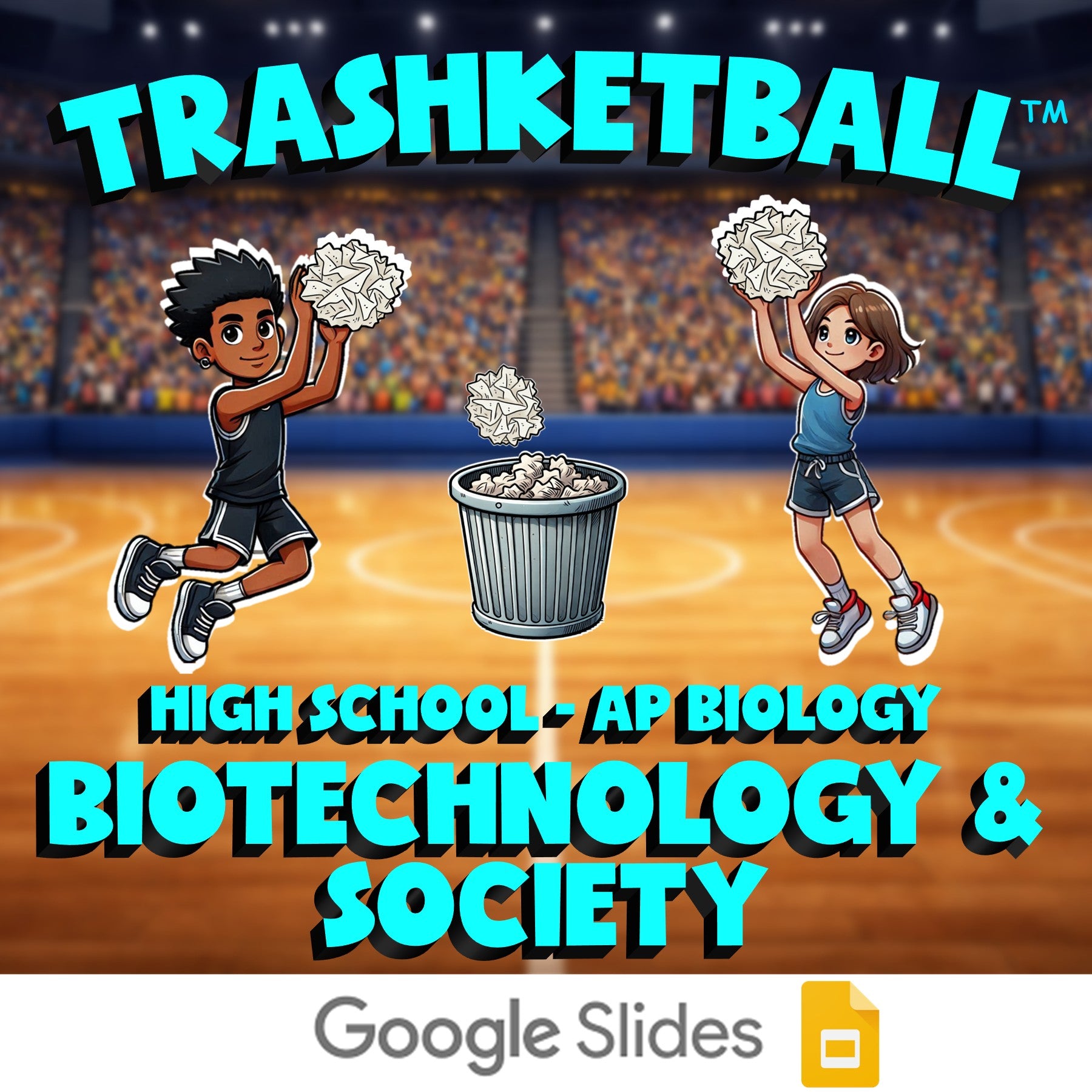 Biotechnology & Society TRASHKETBALL Science Game - No Prep AP Biology Review
