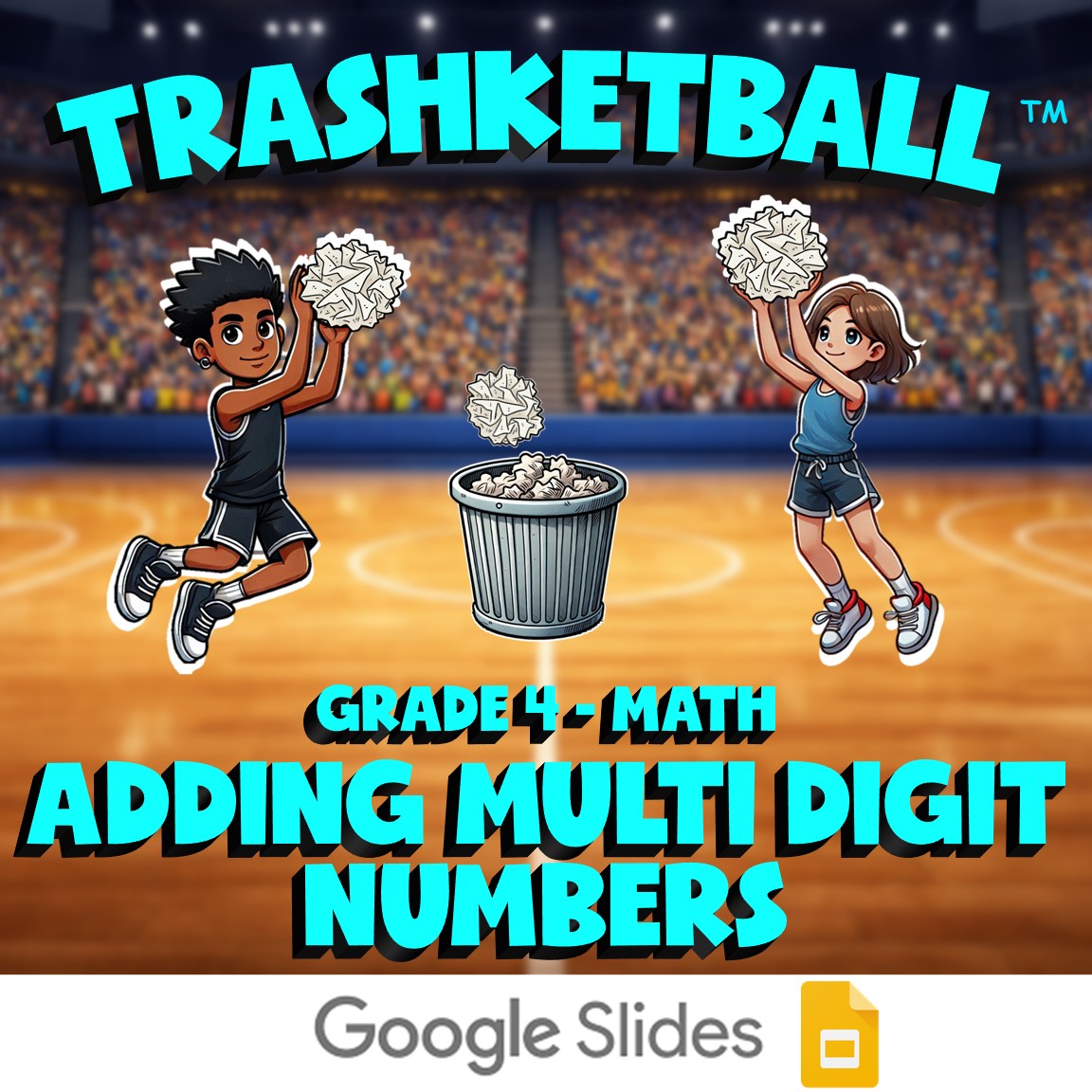 Adding Multi Digit Numbers TRASHKETBALL Math Game - No Prep Grade 4 Review