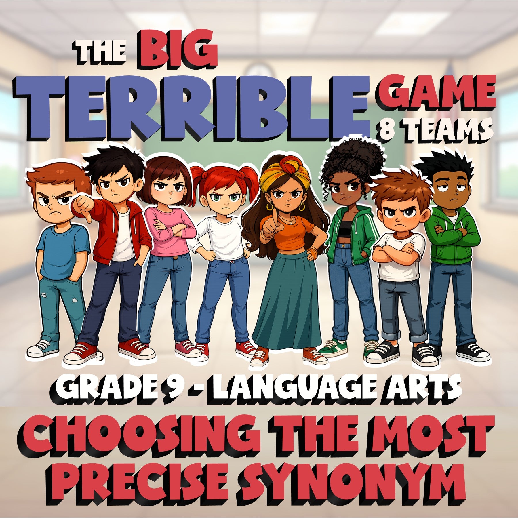 Choosing the Most Precise Synonym BIG TERRIBLE GAME - No Prep Grade 9 ELA Review