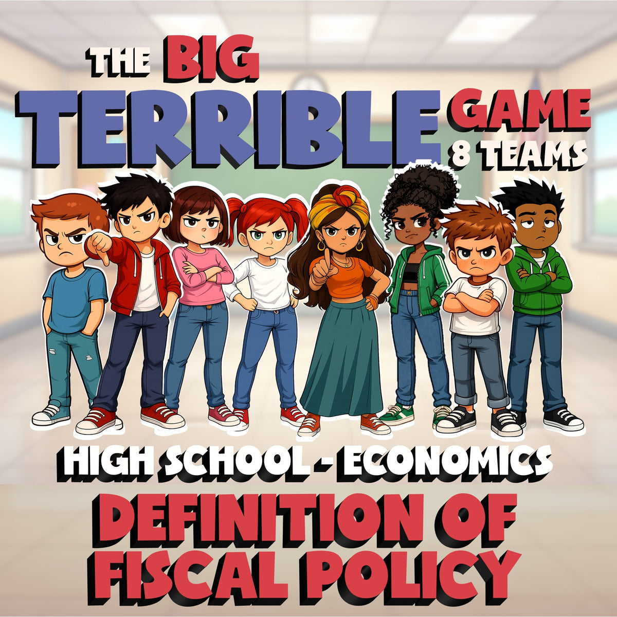 Definition of Fiscal Policy BIG TERRIBLE GAME - No Prep Economics Review