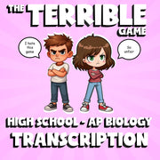 Transcription THE TERRIBLE GAME - No Prep AP Biology Science Review Activity